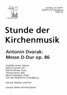 Titelblatt des Programmhefts zum Konzert „Antonin Dvorak: Messe in D-Dur“ am 22.10.2011 in der Stadtkirche Ludwigsburg