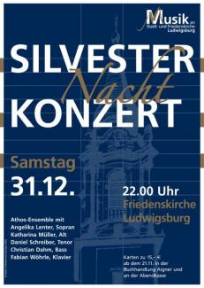Plakat zum Silvesterkonzert 2016 um 22:00 Uhr in der Friedenskirche Ludwigsburg