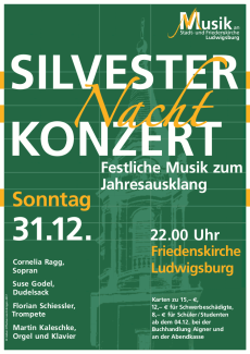 Plakat zum Silvesterkonzert 2017 in der Friedenskirche Ludwigsburg