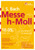 Plakat zum Konzert „Messe h-Moll” am 10.05.2009 in der Stadtkirche Ludwigsburg