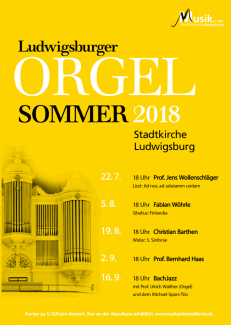 Ludwigsburger Orgelsommer 2018 an der Stadtkirche Ludwigsburg