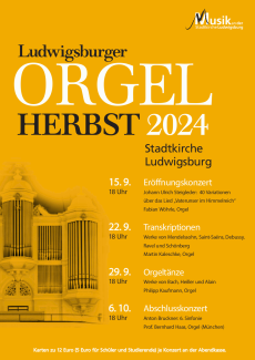 Plakat zum Ludwigsburger Orgelherbst 2024