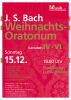 Plakat zum Konzert „Weihnachtsoratorium IV-VI” am 15.12.2013